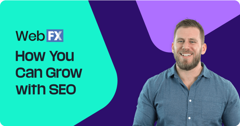 Homme souriant en chemise bleue, logo WebFX, texte &quot;Grow with SEO&quot;.