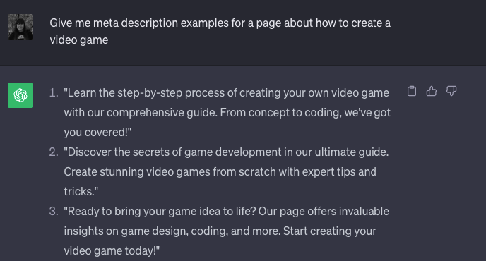 ChatGPT lists meta description examples for a page about how to create a video game