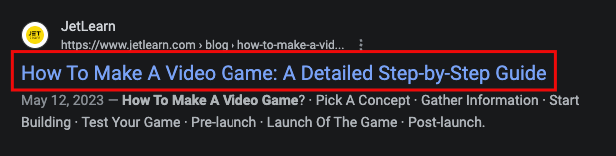 "How To Make A Video Game" title tag in a search result 