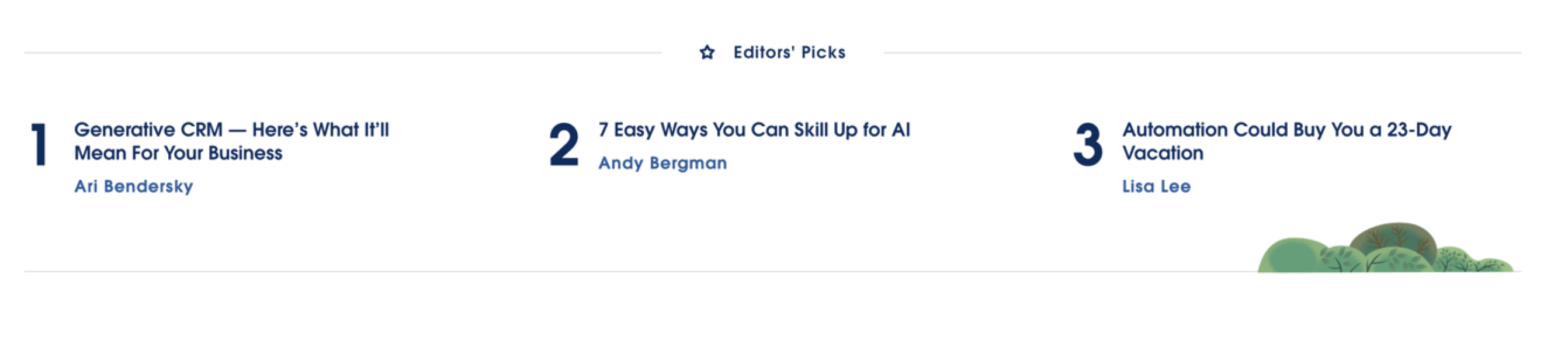 Salesforce editors' picks, which includes blog posts about generative CRM, AI, and automation